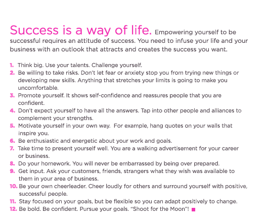 (Text) Empowering yourself to be successful requires an attitude of success. You need to infuse your life and your business with an outlook that attracts and creates the success you want...