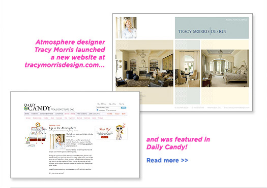 (Text) Atmosphere designer Tracy Morris launched a new web site at tracymorrisdesign.com...